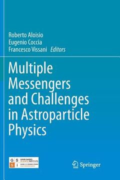 portada Multiple Messengers and Challenges in Astroparticle Physics (en Inglés)