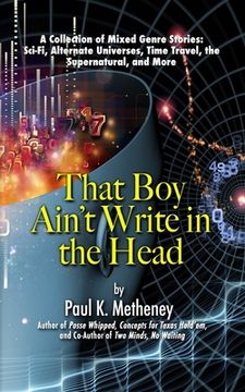 portada That Boy Ain't Write in the Head (in English)