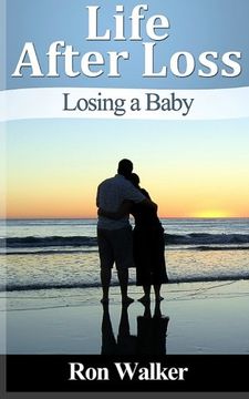 portada Life After Loss: Losing a Baby