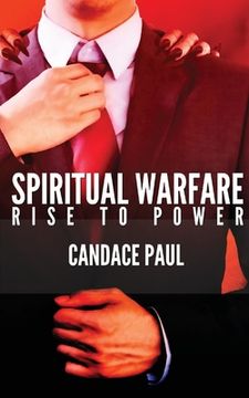 portada Spiritual Warfare: Rise to Power (en Inglés)