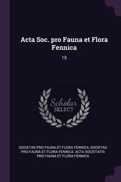 portada Acta Soc. pro Fauna et Flora Fennica: 15 (en Inglés)