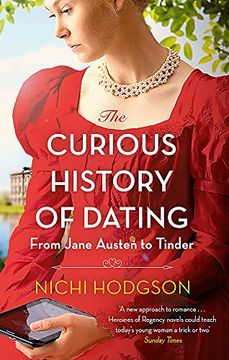 portada The Curious History of Dating: From Jane Austen to Tinder