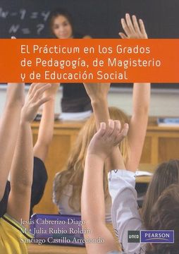 portada El Prácticum en los Grados de Pedagogía, de Magisterio y de Educación Social (in Spanish)