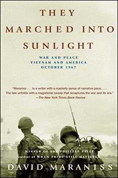 portada They Marched Into Sunlight: War and Peace Vietnam and America October 1967 