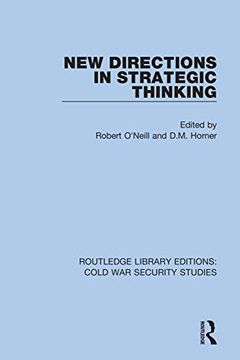 portada New Directions in Strategic Thinking (Routledge Library Editions: Cold war Security Studies) (en Inglés)