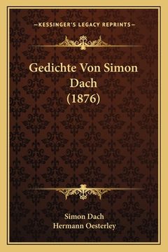 portada Gedichte Von Simon Dach (1876) (en Alemán)