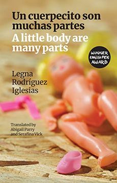 portada A Little Body are Many Parts: Un Cuerpecito son Muchas Partes (en Inglés)