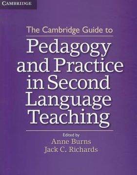 portada the cambridge guide to pedagogy and practice in second language teaching