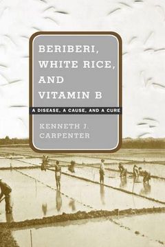 portada Beriberi, White Rice, and Vitamin b (en Inglés)