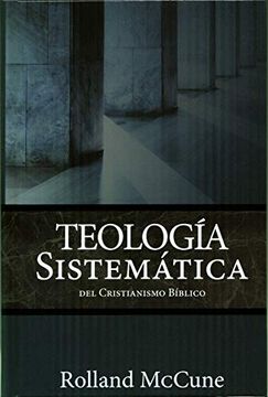 portada Teología Sistemática del Cristianismo Bíblico