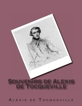 portada Souvenirs de Alexis de Tocqueville (en Francés)