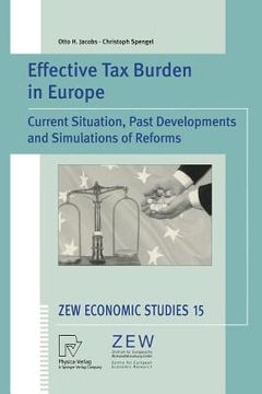 portada effective tax burden in europe: current situation, past developments and simulations of reforms (en Inglés)