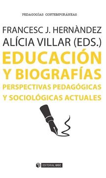 portada Educación y Biografías: Perspectivas Pedagógicas y Sociológicas Actuales (in Spanish)