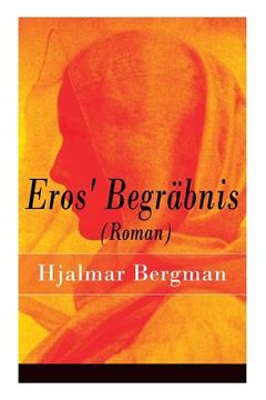 portada Eros' Begräbnis (Roman) (en Inglés)