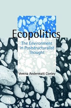 portada ecopolitics: the environment in poststructuralist thought