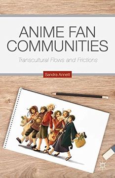 portada Anime Fan Communities: Transcultural Flows and Frictions