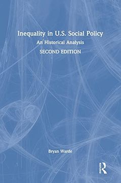 portada Inequality in U. S. Social Policy: An Historical Analysis (en Inglés)
