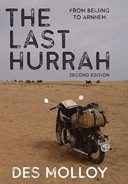 portada The Last Hurrah: From Beijing to Arnhem (en Inglés)