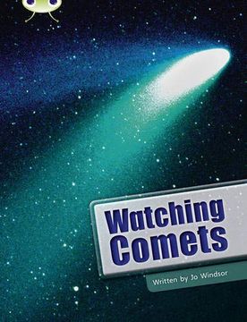 portada Bug Club Independent non Fiction Year two Lime b Watching Comets (en Inglés)