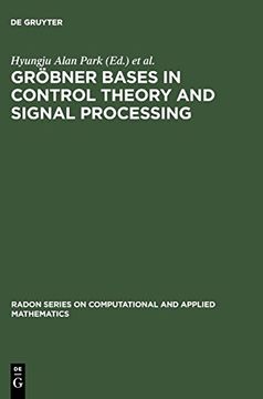 portada Gröbner Bases in Control Theory and Signal Processing (Radon Series on Computational and Applied Mathematics) (en Inglés)