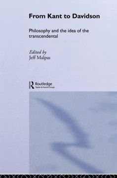portada From Kant to Davidson: Philosophy and the Idea of the Transcendental (Routledge Studies in Twentieth-Century Philosophy)