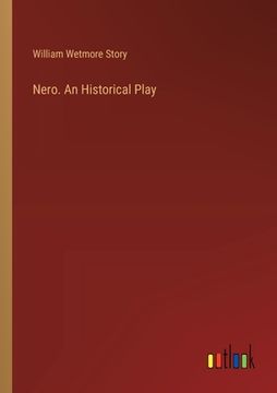 portada Nero. An Historical Play (en Inglés)