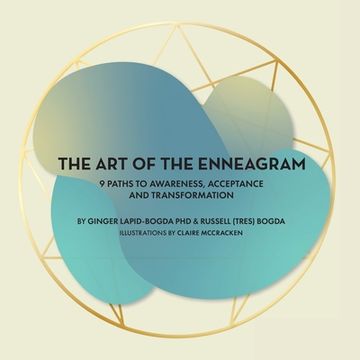 portada The art of the Enneagram: 9 Paths to Awareness, Acceptance and Transformation 