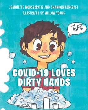 portada Covid-19 Loves Dirty Hands (en Inglés)