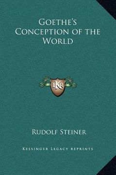 portada goethe's conception of the world (en Inglés)