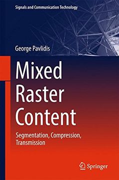portada Mixed Raster Content: Segmentation, Compression, Transmission (Signals and Communication Technology)