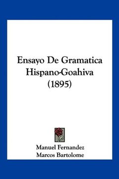 portada Ensayo de Gramatica Hispano-Goahiva (1895) (in Spanish)