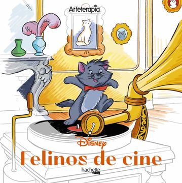 portada Arteterapia. Los Cuadrados de Disney. Felinos de Cine (in Spanish)