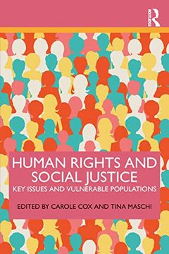 portada Human Rights and Social Justice: Key Issues and Vulnerable Populations (en Inglés)