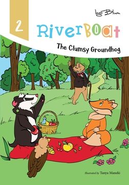 portada Riverboat: The Clumsy Groundhog (en Inglés)