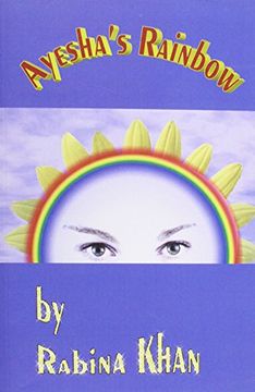 portada Ayesha's Rainbow (Fiction Series) (en Inglés)