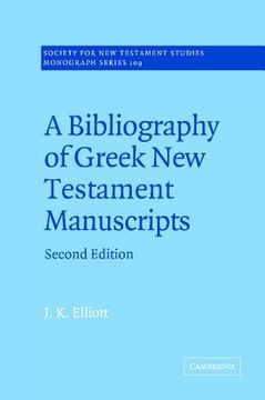 portada A Bibliography of Greek new Testament Manuscripts 2nd Edition Hardback (Society for new Testament Studies Monograph Series) (en Inglés)
