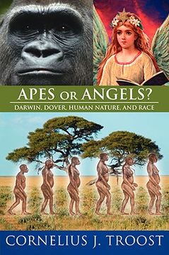 portada apes or angels?: darwin, dover, human nature, and race
