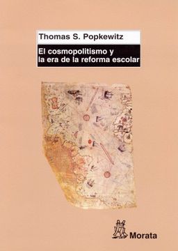 portada El Cosmopolitismo y la era de la Reforma Escolar (in Spanish)