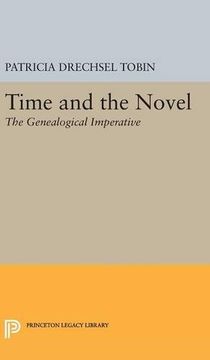 portada Time and the Novel: The Genealogical Imperative (Princeton Legacy Library) (en Inglés)