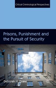portada Prisons, Punishment and the Pursuit of Security (en Inglés)