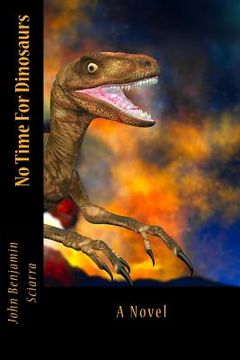 portada No Time For Dinosaurs (en Inglés)