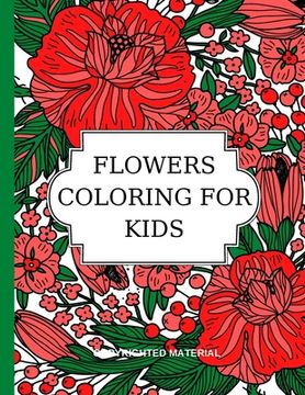 portada Flowers Coloring for Kids: Relaxing Time (en Inglés)
