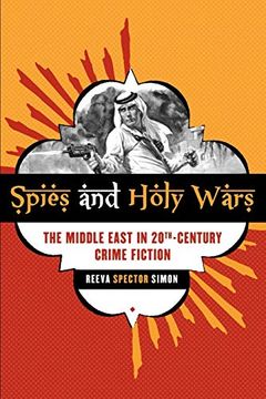 portada Spies and Holy Wars: The Middle East in 20Th-Century Crime Fiction (en Inglés)