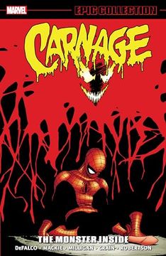portada Carnage Epic Collection: The Monster Inside (en Inglés)