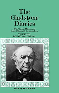 portada The Gladstone Diaries: With Cabinet Minutes and Prime-Ministerial Correspondence Volume x: January 1881-June 1883 (en Inglés)