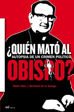 portada Quien Mato al Obispo? Autopsia de un Crimen Politico (in Spanish)