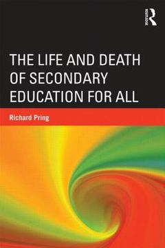 portada the life and death of secondary education for all