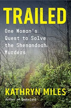 portada Trailed: One Woman'S Quest to Solve the Shenandoah Murders 