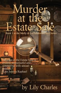 portada Murder at the Estate Sale: First in the Molly & Emma Booksellers Series (en Inglés)
