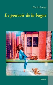 portada Le pouvoir de la bague (in French)